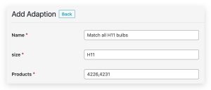 How To Add Product Adaptations to Auto Bulb Finder Plugin
